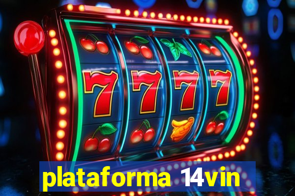 plataforma 14vin